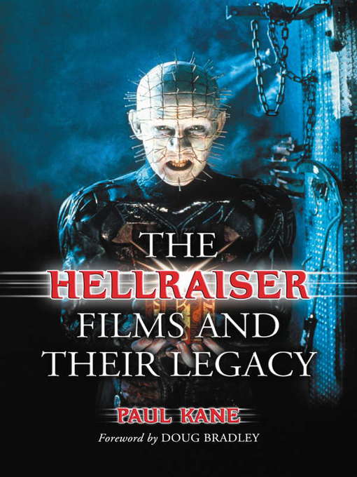 Title details for The Hellraiser Films and Their Legacy by Paul Kane - Available